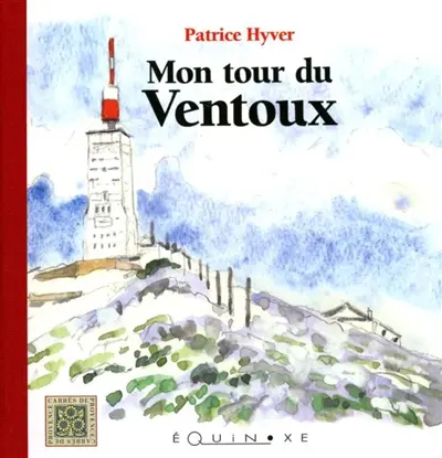 Mon tour du Ventoux