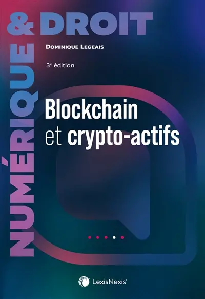 Blockchain et crypto-actifs