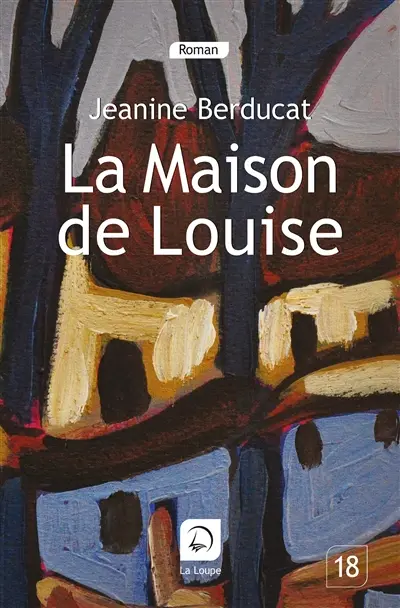 La maison de Louise