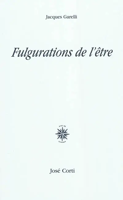 Fulgurations de l'être