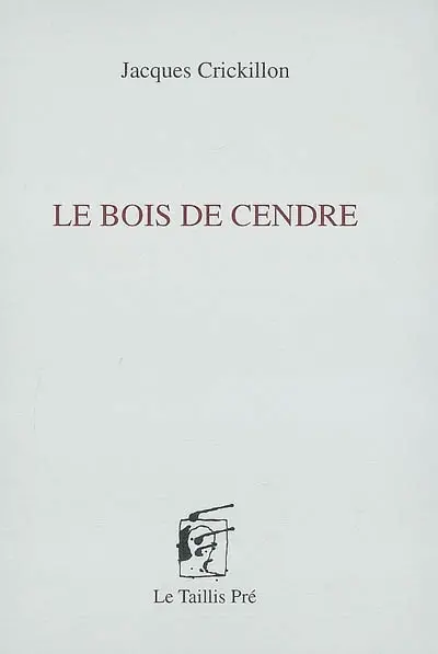 Carnets de Kénalon. Vol. 2. Le bois de cendre
