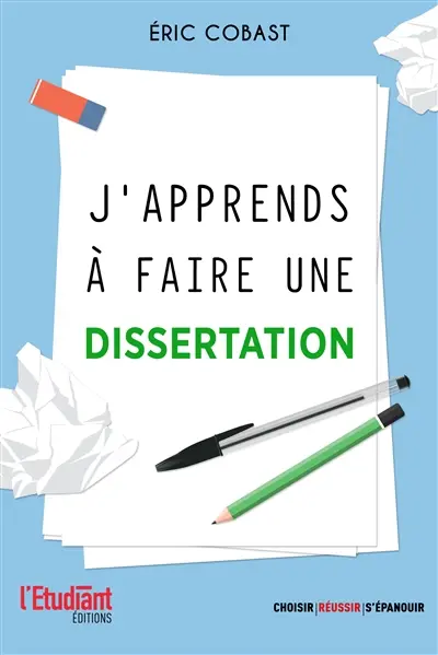 J'apprends à faire une dissertation