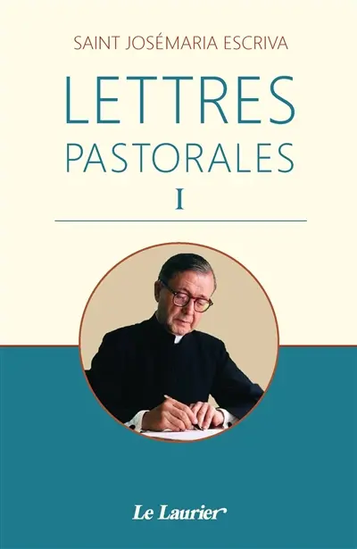 Lettres pastorales. Vol. 1