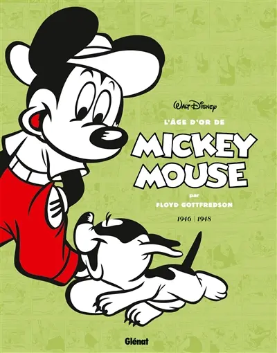 L'âge d'or de Mickey Mouse. Vol. 7. 1946-1948