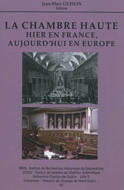 La Chambre haute : hier en France, aujourd'hui en Europe