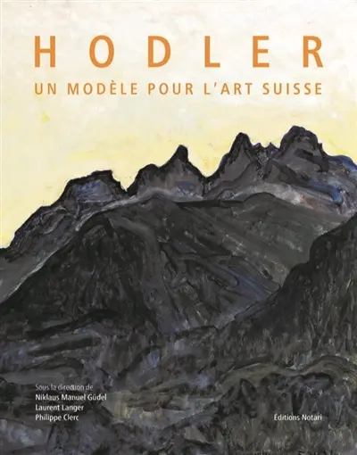 Hodler : un modèle pour l'art suisse