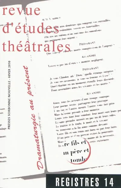 Registres, n° 14. Dramaturgies au présent