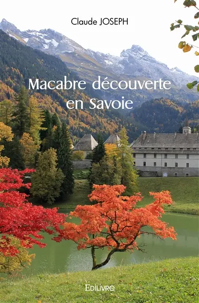 Macabre découverte en savoie