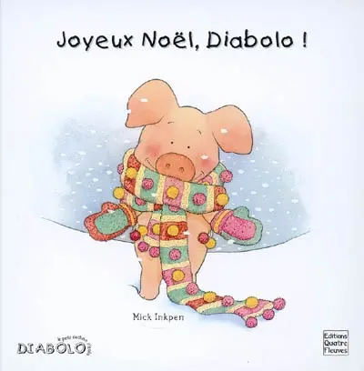 Joyeux Noël, Diabolo !