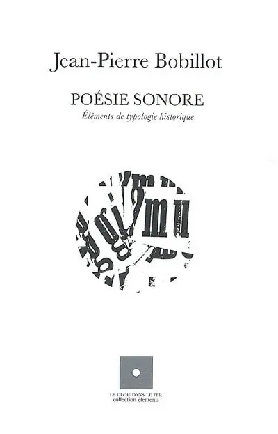 Poésie sonore : éléments de typologie historique