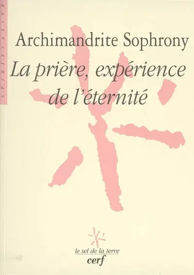 La prière, expérience de l'éternité