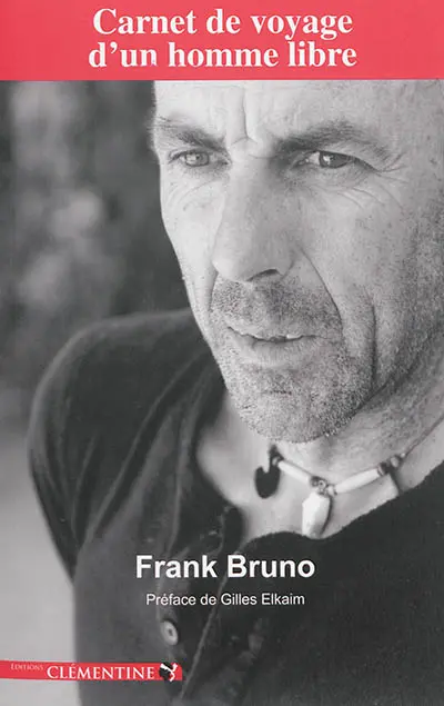 Carnet de voyage d'un homme libre