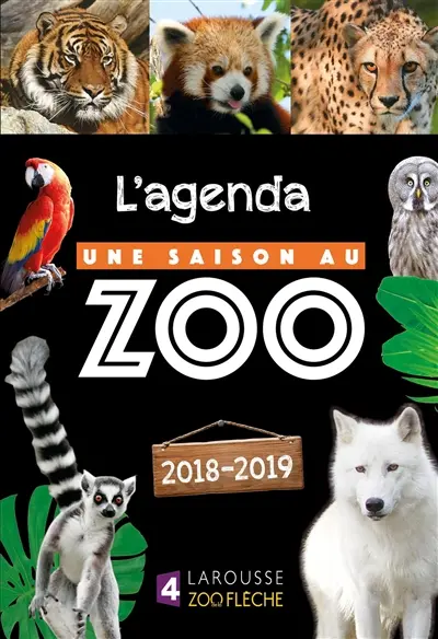 Une saison au zoo : l'agenda 2018-2019