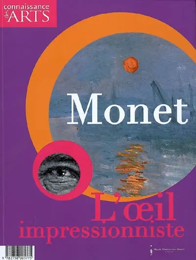 Monet, l'oeil impressionniste