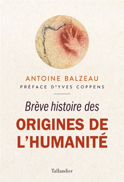 Brève histoire des origines de l'humanité