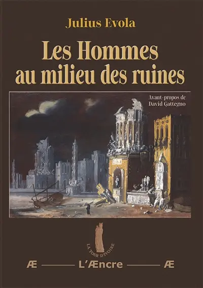 Les Hommes au milieu des ruines
