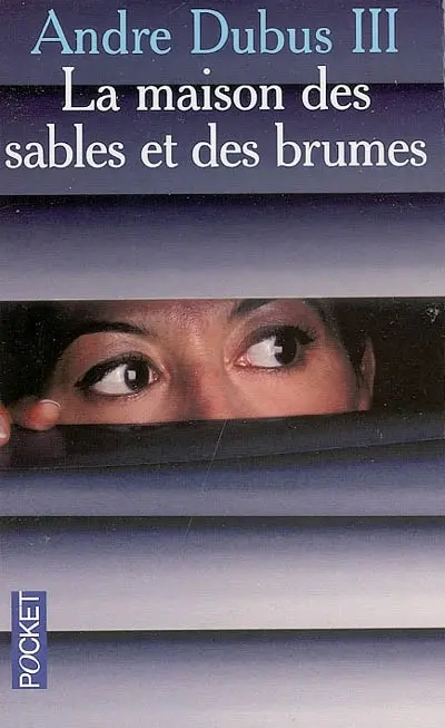 La maison des sables et des brumes