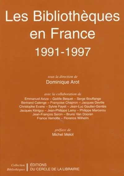 Les bibliothèques en France. 1991-1997