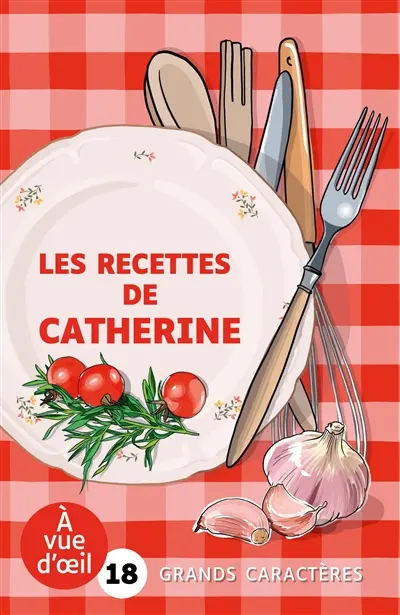Les recettes de Catherine