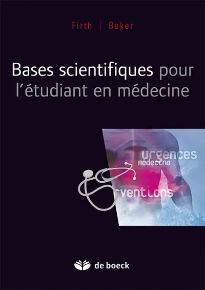 Bases scientifiques pour l'étudiant en médecine