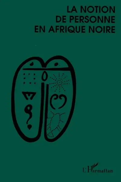 La Notion de personne en Afrique noire : actes