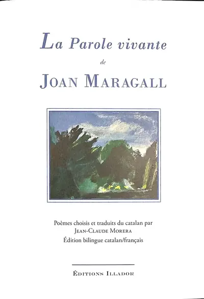La parole vivante de Joan Maragall