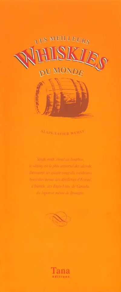 Whiskies du monde