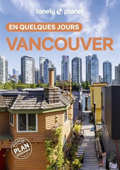 Vancouver en quelques jours
