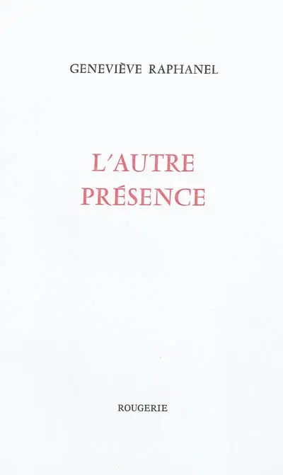 L'autre présence