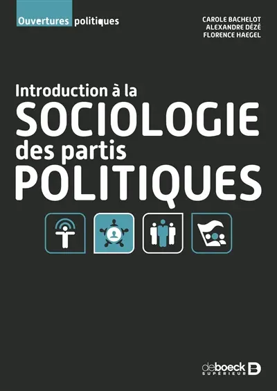 Introduction à la sociologie des partis politiques