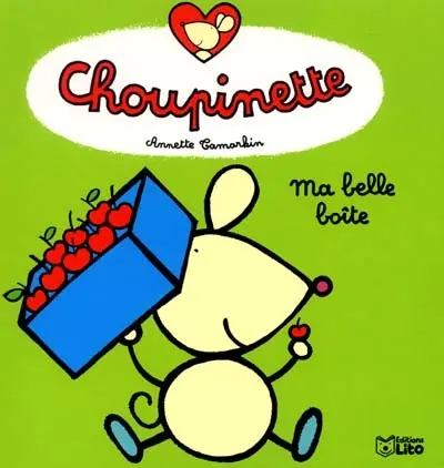 Choupinette. Vol. 4. Ma belle boîte