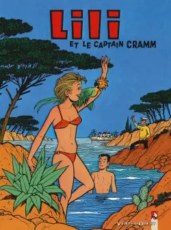 Les mille et un tours de l'espiègle Lili. Vol. 24. Lili et le captain Cramm
