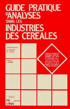 Guide pratique d'analyses dans les industries des céréales