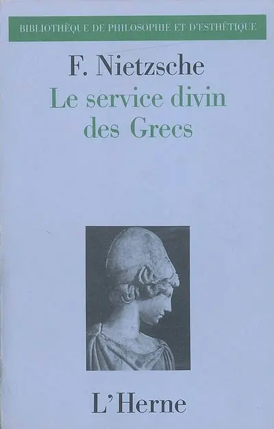 Le service divin des Grecs : antiquités du culte religieux des Grecs, cours de trois heures hebdomadaires, hiver 1875-76