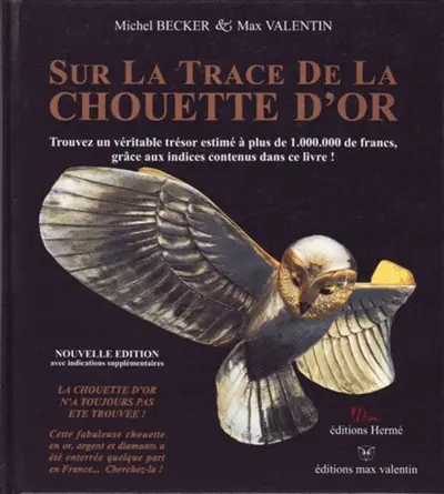 Sur la trace de la chouette d'or