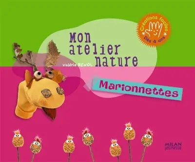 Marionnettes : créations faciles dès 4 ans