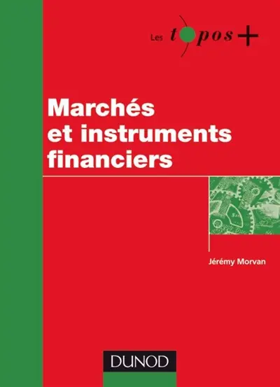 Marchés et instruments financiers