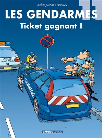 Les gendarmes. Vol. 11. Ticket gagnant !