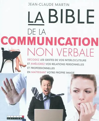 La bible de la communication non verbale