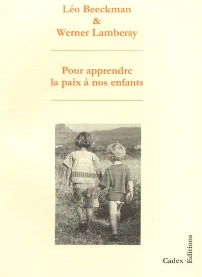 Pour apprendre la paix à nos enfants