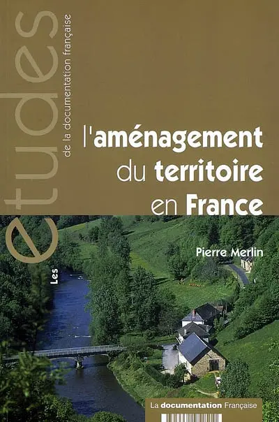 L'aménagement du territoire en France