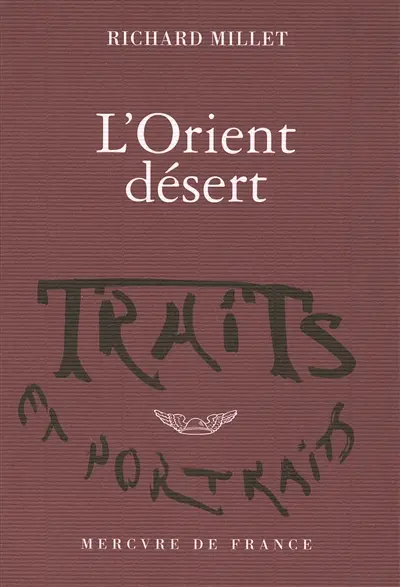 L'Orient désert