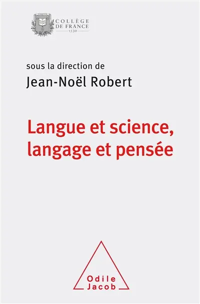 Langue et science, langage et pensée : colloque annuel 2018