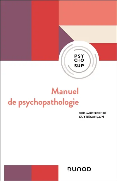 Manuel de psychopathologie