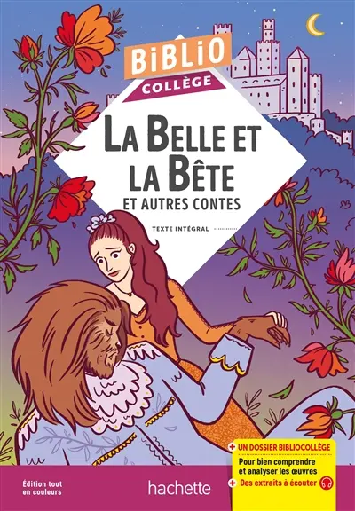 La Belle et la Bête : et autres contes : texte intégral