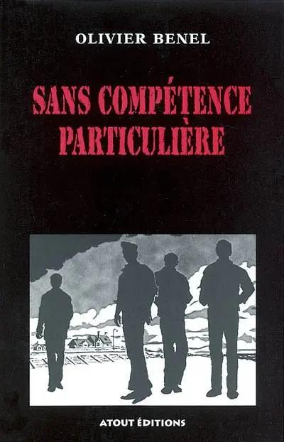 Sans compétence particulière