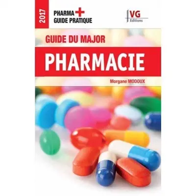 Pharmacie : guide du major