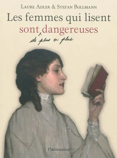 Les femmes qui lisent sont, de plus en plus, dangereuses