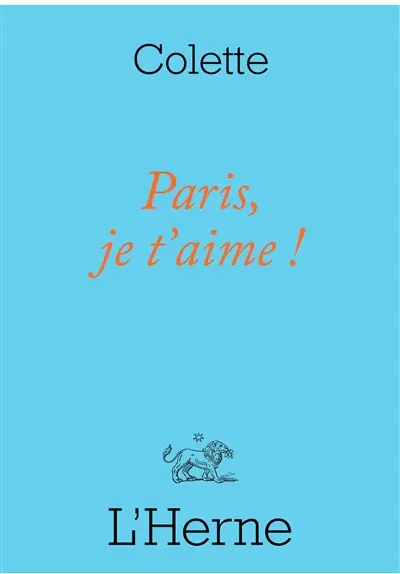 Paris, je t'aime ! : et autres textes
