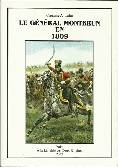 Le général Montbrun en 1809